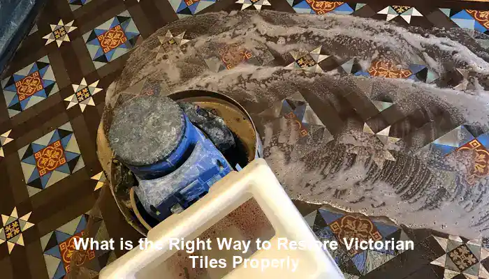 Victorian Tile Restoration Techniques You Need to Know